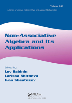 Paperback Non-Associative Algebra and Its Applications Book