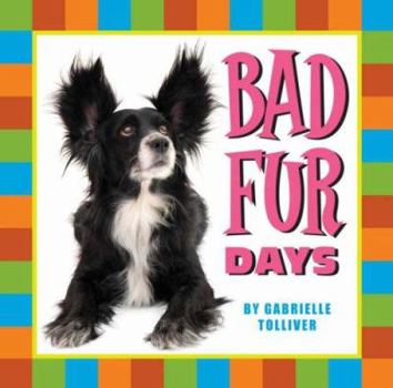 Hardcover Bad Fur Days Book
