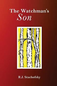 Paperback The Watchman's Son Book