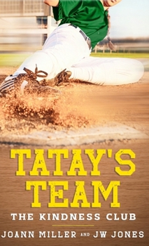 TATAY'S TEAM: THE KINDNESS CLUB