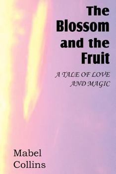 Paperback The Blossom and the Fruit Book