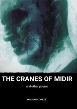 Paperback The Cranes of Midir: and other poems Book