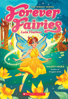 Paperback Lulu Flutters (Forever Fairies #1) Book