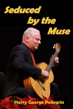 Paperback Seduced by the Muse Book
