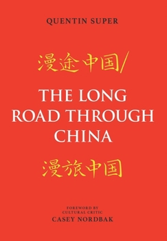 Hardcover The Long Road Through China Book