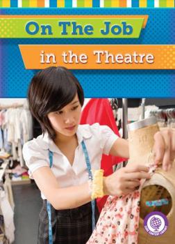 Paperback On the Job in the Theatre Book