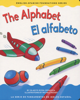 The Alphabet/El alfabeto - Book #1 of the English and Spanish Foundations