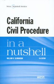 Paperback Slomanson's California Civil Procedure in a Nutshell, 4th Book