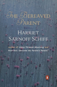 Paperback The Bereaved Parent Book
