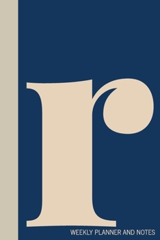 r | Weekly Planner and Notes: Undated Comprehensive Organizer, Calendar, and Agenda with a Full Year of Calendars | Plan Appointments, Goals, Notes, ... Agenda, Diary, and Scheduling Notebooks)