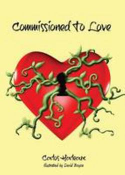 Paperback Commissioned To Love Book