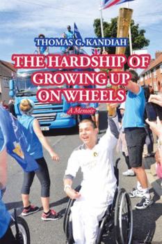 Paperback The Hardship of Growing up on Wheels: A Memoir Book