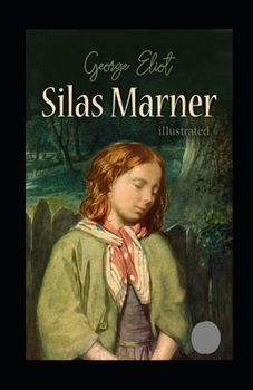 Paperback Silas Marner Illustrated Book