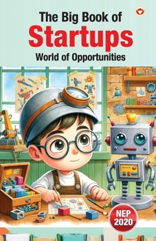 The Big Book of Startups World of Opportunities