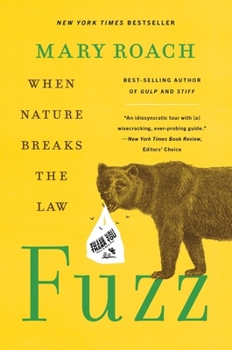 Paperback Fuzz: When Nature Breaks the Law Book