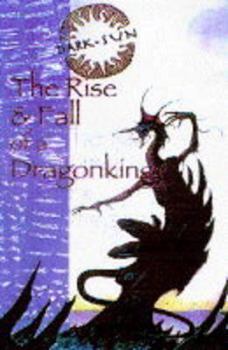 Mass Market Paperback The Rise and Fall of a Dragonking: Dark Sun Book