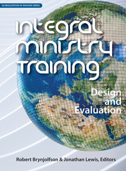 Paperback Integral Ministry Training: Design and Evaluation Book