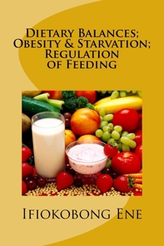 Paperback Dietary Balances; Obesity & Starvation; Regulation of Feeding Book