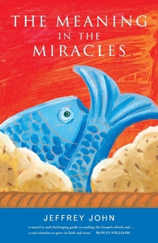 Paperback The Meaning in the Miracles Book