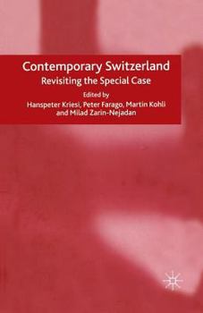 Paperback Contemporary Switzerland: Revisiting the Special Case Book