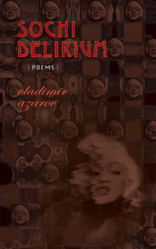 Paperback Sochi Delirium: Poems Book