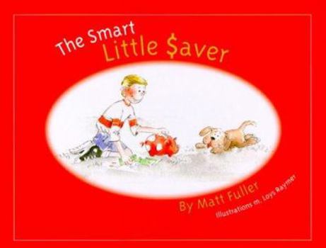 Hardcover The Smart Little Saver Book