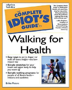 Paperback Complete Idiot's Guide to Walking for Health Book