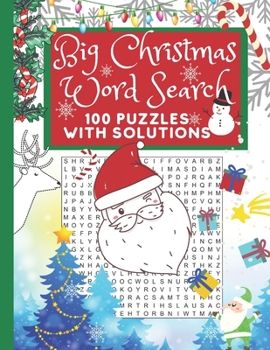 Paperback Big Christmas Word Search: Large Print 100 Puzzles with Solutions for Kids and Adults [Large Print] Book
