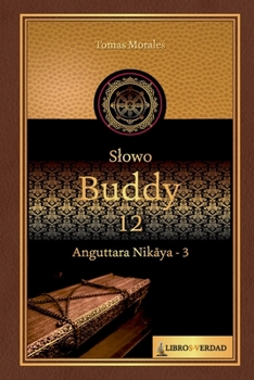 Paperback Slowo Buddy - 12: Anguttara Nikaya - 3 [Polish] Book
