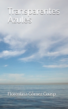 Paperback Transparentes Azules [Spanish] Book