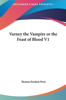 Hardcover Varney the Vampire or the Feast of Blood V1 Book