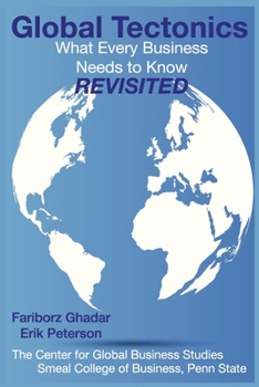 Paperback Global Tectonics: What Every Business Needs To Know - Revisited Book