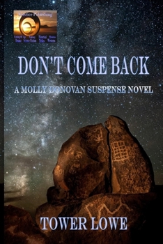 Paperback Don't Come Back: A Molly Donovan Suspense Novel Book