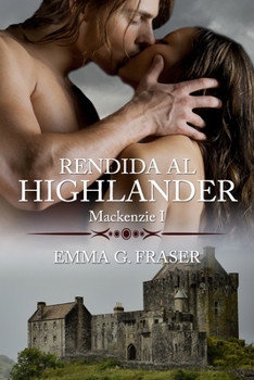 Paperback Rendida al highlander [Spanish] Book