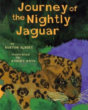 Hardcover Journey of the Nightly Jaguar: Inspired by an Ancient Mayan Myth Book