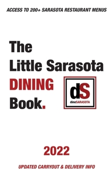 Paperback The Little Sarasota Dining Book 2022 Book