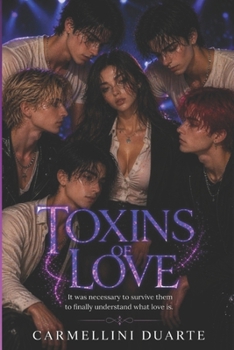 Toxins of Love (MEUS ROMANCES DO INICIO AO FIM)