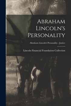Paperback Abraham Lincoln's Personality; Abraham Lincoln's Personality - Justice Book