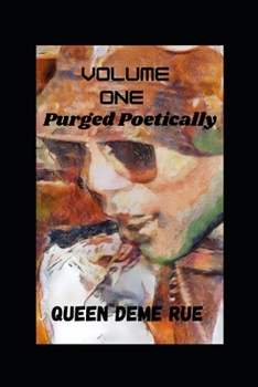 Paperback Purged Poetically: Volume One Book