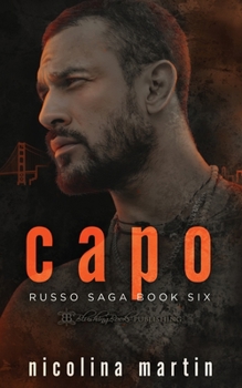 Capo - Book #6 of the Russo Saga
