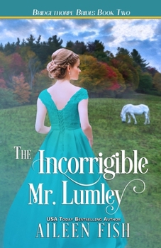 Paperback The Incorrigible Mr. Lumley Book