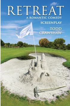 Paperback Retreat: A Romantic Comedy Book