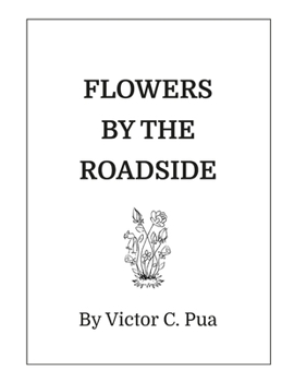 Paperback Flowers By The Roadside Book