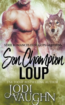 Paperback Son Champion Loup Book