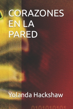 Paperback Corazones En La Pared [Spanish] Book