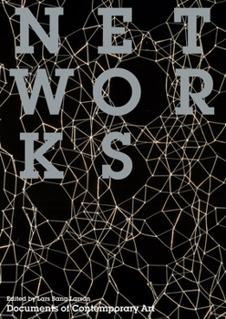 Paperback NETWORKS /ANGLAIS (DOCUMENTS OF CO) Book