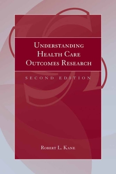 Paperback Understanding Health Care Outcomes Research Book