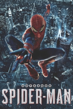 Paperback SPIDER-MAN Notebook: Notebook, Organize Notes, Ideas, Follow Up, Project Management, 6" x 9" (15.24 x 22.86 cm) - 110 Pages - Durable Soft Book