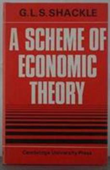 Hardcover A Scheme of Economic Theory Book
