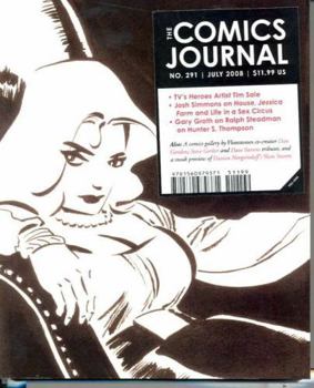 The Comics Journal #291 - Book #291 of the Comics Journal